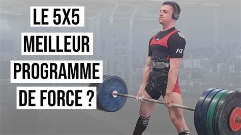 méthode 5x5 force.